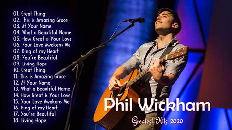 phil wickham songs list